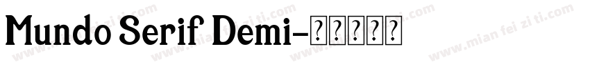 Mundo Serif Demi字体转换